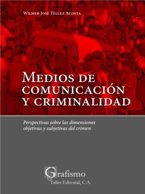 cover image of Medios de comunicación y criminalidad